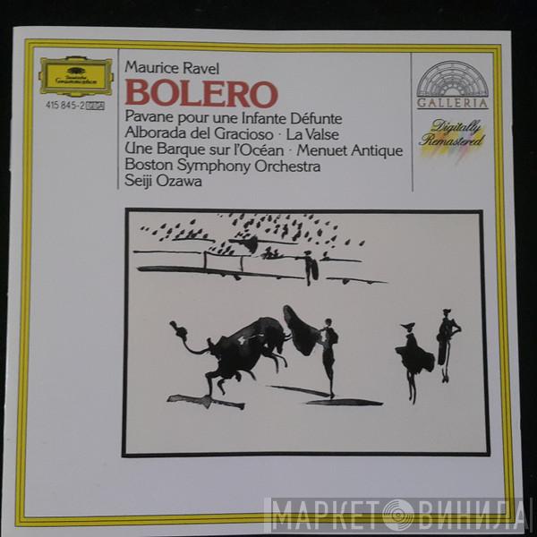 · Maurice Ravel / Boston Symphony Orchestra  Seiji Ozawa  - Bolero