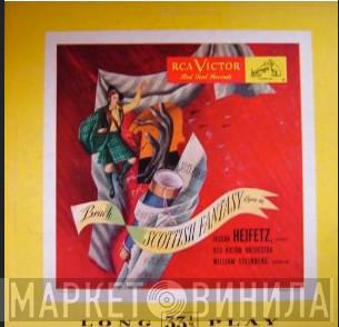 / Max Bruch / William Steinberg  RCA Victor Symphony Orchestra  - Scottish Fantasy, Op. 46