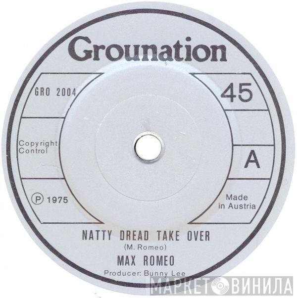 / Max Romeo  The Aggrovators  - Natty Dread Take Over / Laughing Dread