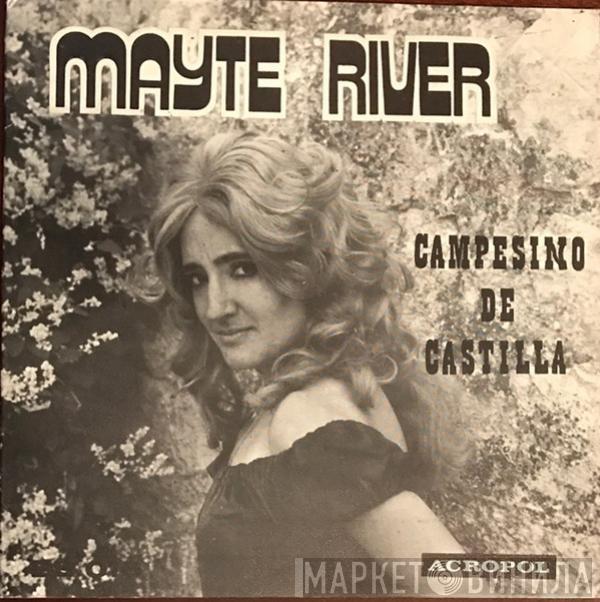 , Mayte River  Nino Sánchez  - Campesino De Castilla / Quítate Niña