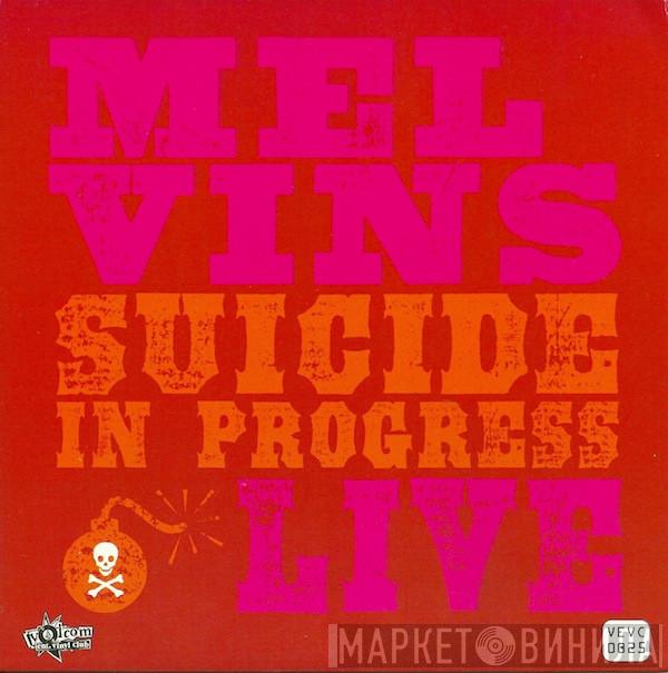 / Melvins  Totimoshi  - Suicide In Progress Live / Waning Divine