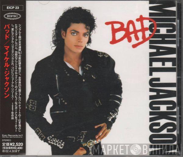 = Michael Jackson  Michael Jackson  - Bad = バッド