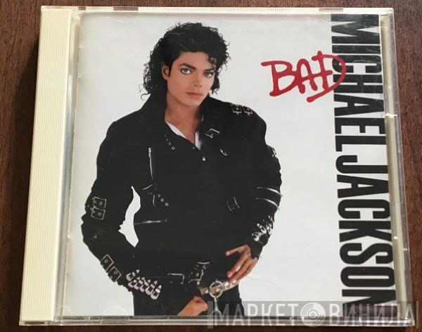 = Michael Jackson  Michael Jackson  - Bad