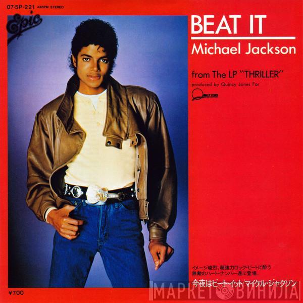 = Michael Jackson  Michael Jackson  - Beat It = 今夜はビート・イット