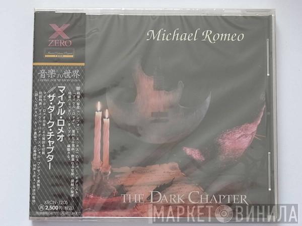 = Michael Romeo   Michael Romeo   - The Dark Chapter = ザ・ダーク・チャプター