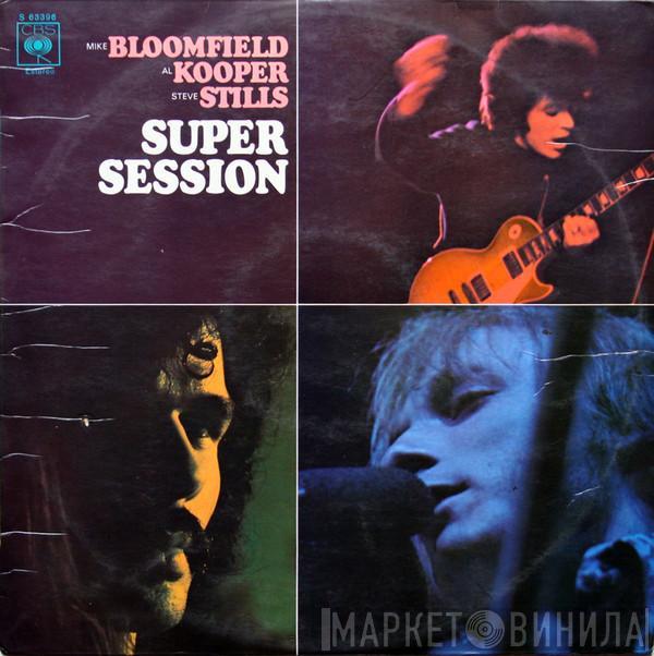 / Mike Bloomfield / Al Kooper  Stephen Stills  - Super Session