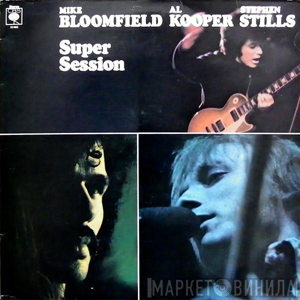 / Mike Bloomfield / Al Kooper  Stephen Stills  - Super Session