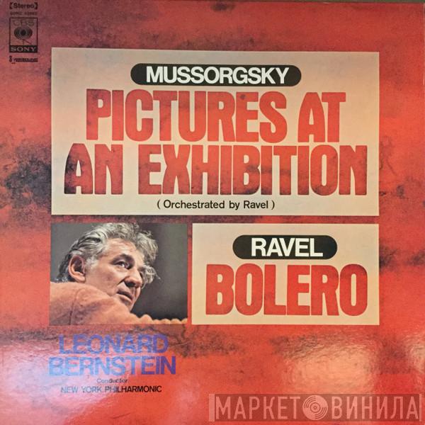 : Modest Mussorgsky , Leonard Bernstein  The New York Philharmonic Orchestra  - Pictures At An Exhibition / Bolero