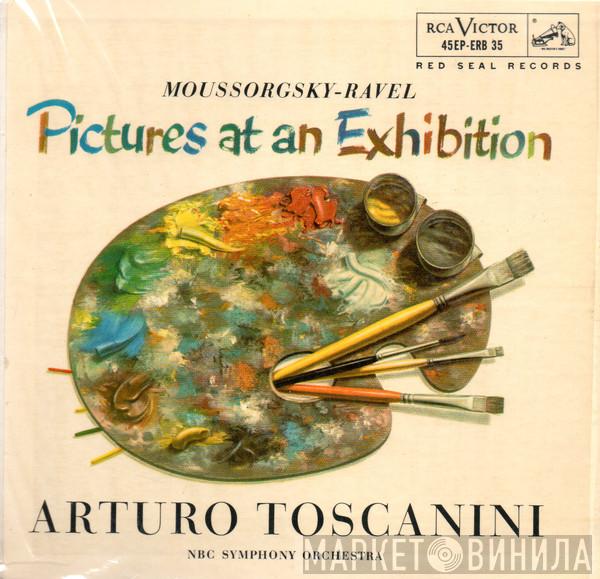 - Modest Mussorgsky / Maurice Ravel - César Franck , Arturo Toscanini  NBC Symphony Orchestra  - Pictures At An Exhibition / Psyche And Eros