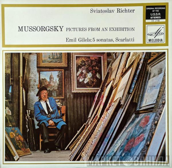 – Modest Mussorgsky / Sviatoslav Richter – Emil Gilels  Domenico Scarlatti  - Pictures From An Exhibition / 5 Sonates