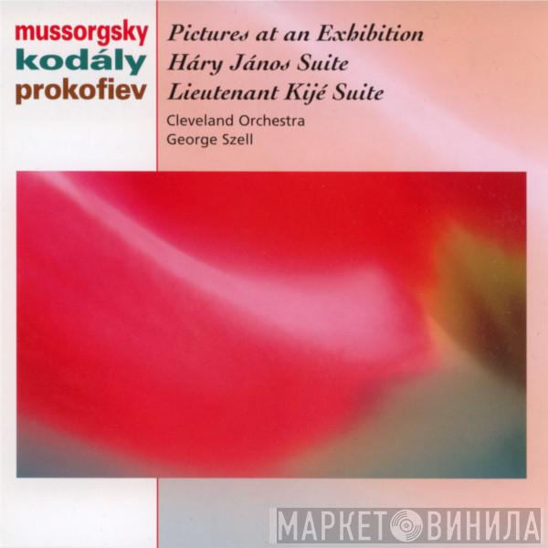 / Modest Mussorgsky / Zoltán Kodály / Sergei Prokofiev , The Cleveland Orchestra  George Szell  - Pictures At An Exhibition / Háry János Suite / Lieutenant Kijé Suite