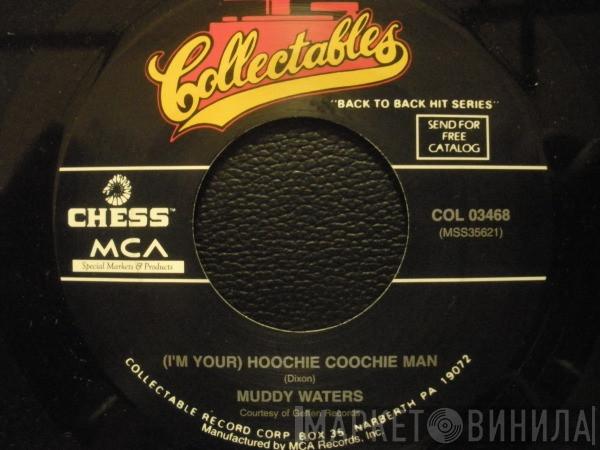 / Muddy Waters  Willie Mabon  - (I'm Your) Hoochie Coochie Man / Poison Ivy