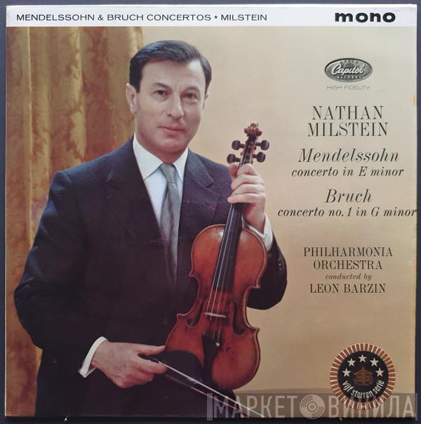, Nathan Milstein / Felix Mendelssohn-Bartholdy - Max Bruch Conducted By Philharmonia Orchestra  Leon Barzin  - Concerto In E Minor / Concerto No. 1 In G Minor