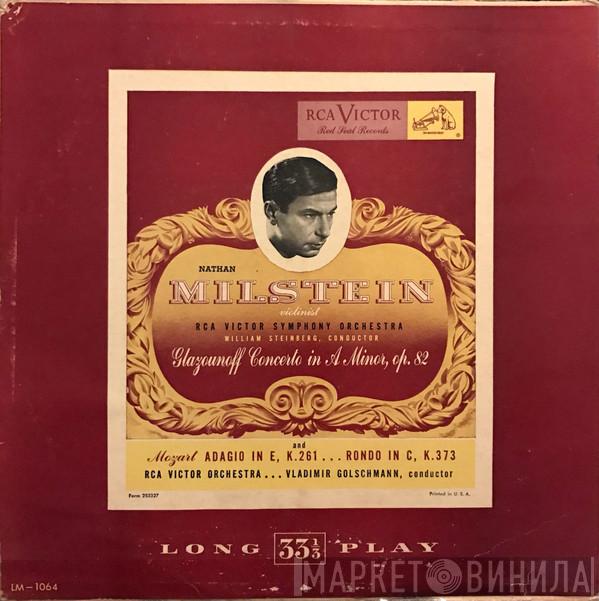 , Nathan Milstein , Vladimir Golschmann / Alexander Glazunov  Wolfgang Amadeus Mozart  - Violin Concerto In A Minor / Adagio In E, K. 261; Rondo In C, K. 373