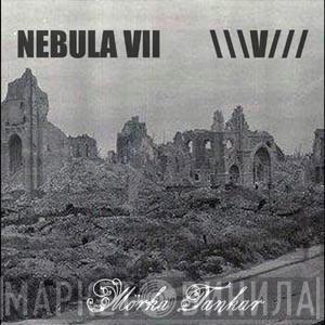 / Nebula VII  \V///  - Mörka Tankar