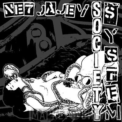 / Netjajev Society System  Ulcerrhoea  - Netjajev Society System / Ulcerrhoea
