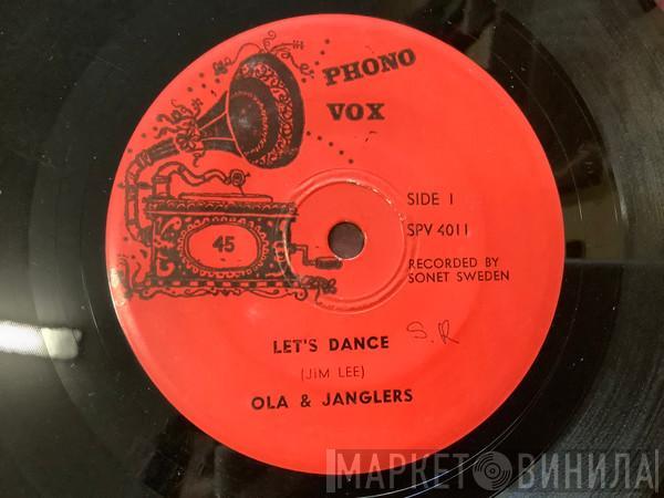 , Ola & The Janglers  The Jackpots  - Let's Dance / Back To The City