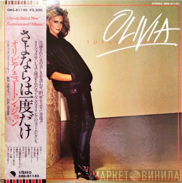 = Olivia Newton-John  Olivia Newton-John  - Totally Hot = さよならは一度だけ