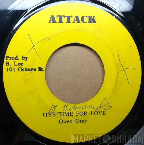 / Owen Gray & Bobby Ellis  Val Bennett  - It's Time For Love / The Arabian Sound Of Reggae