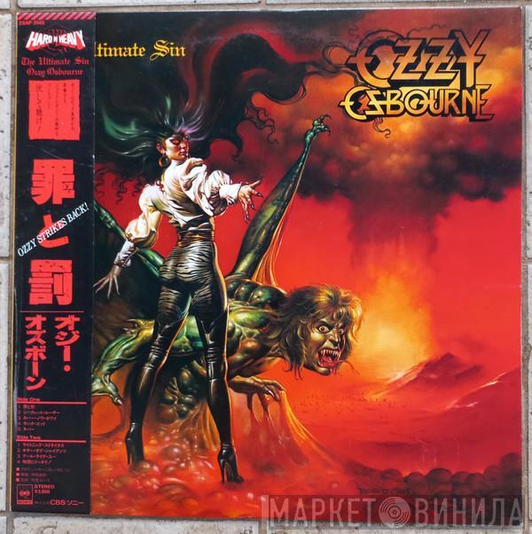 = Ozzy Osbourne  Ozzy Osbourne  - The Ultimate Sin = 罪と罰