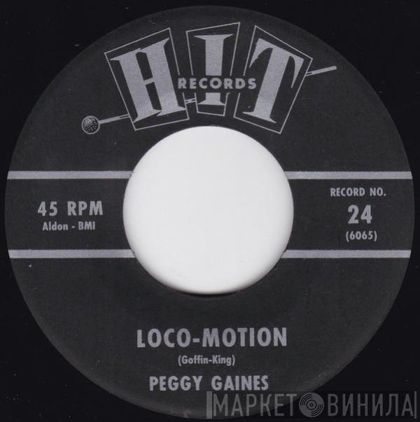 / Peggy Gaines  Herbert Hunter  - Loco-Motion / Bring It On Home To Me