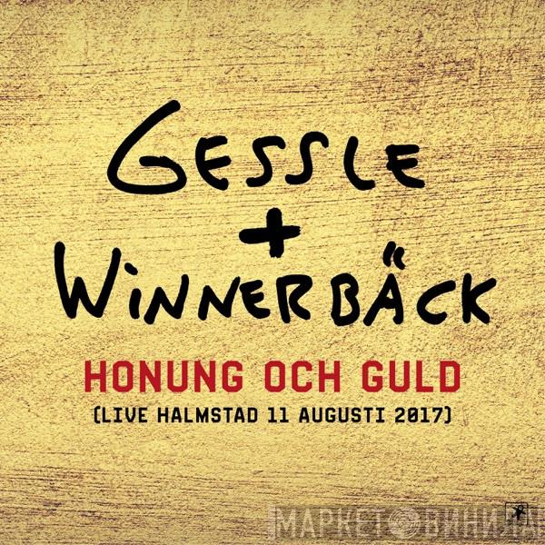 + Per Gessle  Lars Winnerbäck  - Honung Och Guld