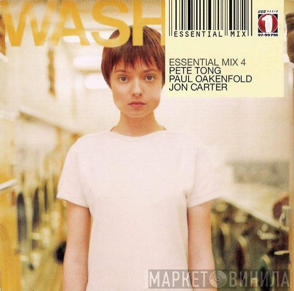 / Pete Tong / Paul Oakenfold  Jon Carter  - Essential Mix 4