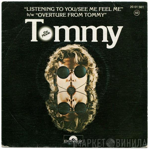 / Pete Townshend  Roger Daltrey  - Listening To You / See Me, Feel Me / Overture From Tommy