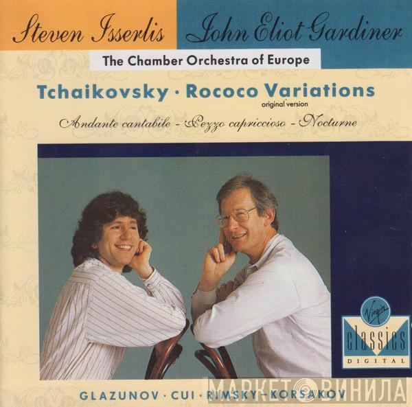 , Pyotr Ilyich Tchaikovsky , Alexander Glazunov , César Cui , Nikolai Rimsky-Korsakov , Steven Isserlis , John Eliot Gardiner  The Chamber Orchestra Of Europe  - Rococo Variations (Original Version) / Andante Cantabile / Pezzo Capriccioso / Nocturne