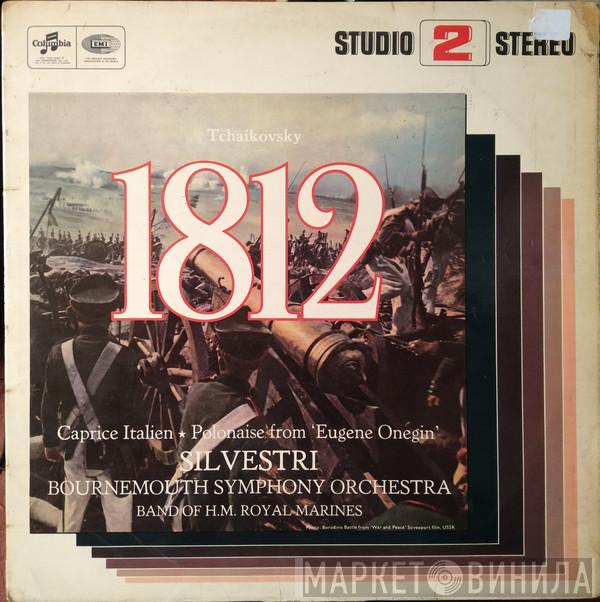 - Pyotr Ilyich Tchaikovsky , Constantin Silvestri , Bournemouth Symphony Orchestra  The Band Of H.M. Royal Marines (Royal Marines School Of Music)  - 1812 Overture / Caprice Italien / Polonaise From "Eugene Onegin"