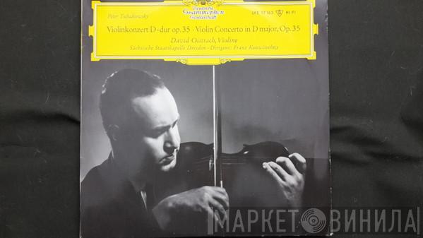 / Pyotr Ilyich Tchaikovsky , David Oistrach , Dirigent: Staatskapelle Dresden  Franz Konwitschny  - Violinkonzert D-Dur Op. 35 / Violin Concerto D Major, Op. 35