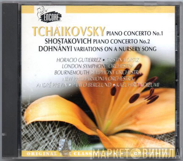 , Pyotr Ilyich Tchaikovsky , Dmitri Shostakovich  Ernst von Dohnányi  - Piano Concerto No.1 / Piano Concerto No. 2 / Variations On A Nursery Song