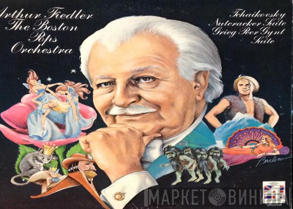 , Pyotr Ilyich Tchaikovsky - Edvard Grieg , Arthur Fiedler  The Boston Pops Orchestra  - Nutcracker Suite / Peer Gynt Suite
