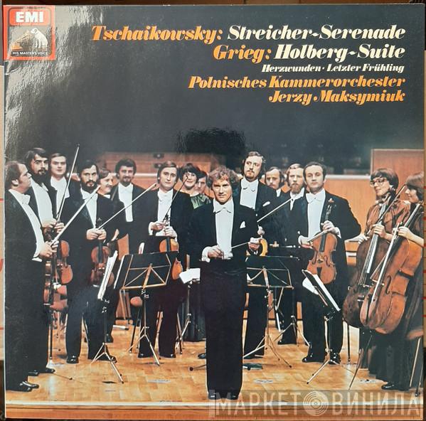 / Pyotr Ilyich Tchaikovsky - Edvard Grieg , Polish Chamber Orchestra  Jerzy Maksymiuk  - Streicher-Serenade / Holberg-Suite