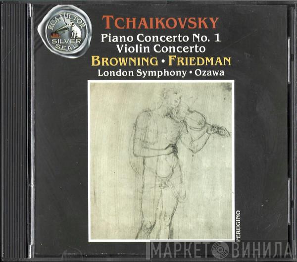 - Pyotr Ilyich Tchaikovsky / John Browning  - Erick Friedman , The London Symphony Orchestra  Seiji Ozawa  - Piano Concerto No. 1 / Violin Concerto