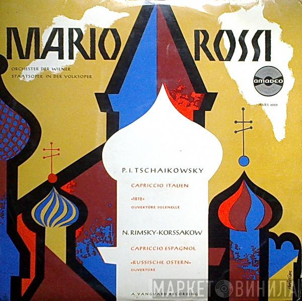 / Pyotr Ilyich Tchaikovsky - Nikolai Rimsky-Korsakov , Mario Rossi   Orchester Der Wiener Staatsoper  - Capriccio Italien - 1812 Ouverture Solenelle  / Capriccio Espagnol - Russische Ostern Ouverture