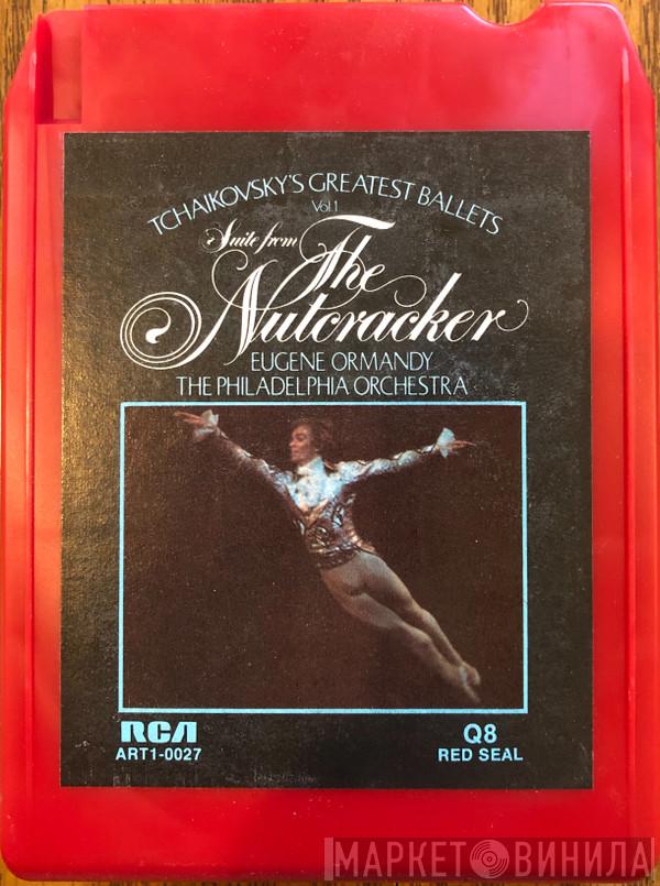 , Pyotr Ilyich Tchaikovsky / Eugene Ormandy  The Philadelphia Orchestra  - Suite From The Nutcracker