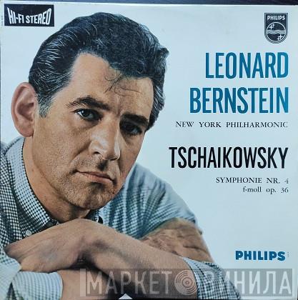 / Pyotr Ilyich Tchaikovsky / Leonard Bernstein  The New York Philharmonic Orchestra  - Symphony No. 4 In F Minor, Op. 36