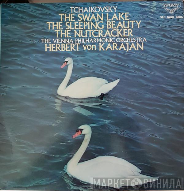 : Pyotr Ilyich Tchaikovsky , Herbert von Karajan  Wiener Philharmoniker  - Tchaikovsky : The Three Great Ballet Suites - Swan Lake, Sleeping Beauty, Nutcracker