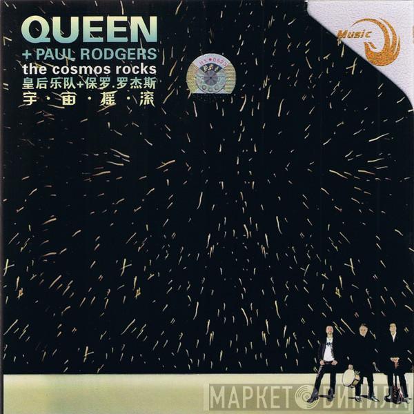 + Queen  Paul Rodgers  - The Cosmos Rocks