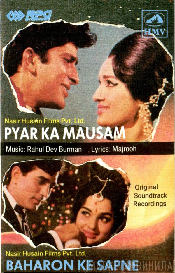 , R. D. Burman  Majrooh Sultanpuri  - Pyar Ka Mausam / Baharon Ke Sapne