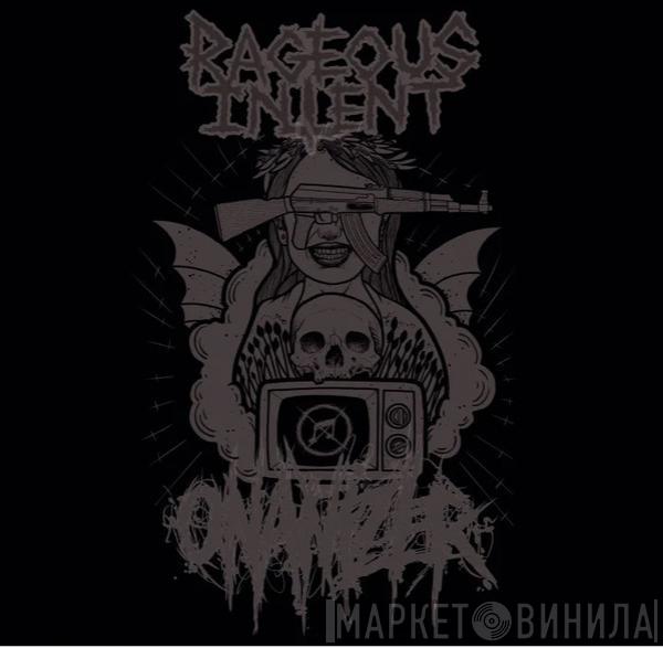 / Rageous Intent  Onanizer  - Rageous Intent / Onanizer