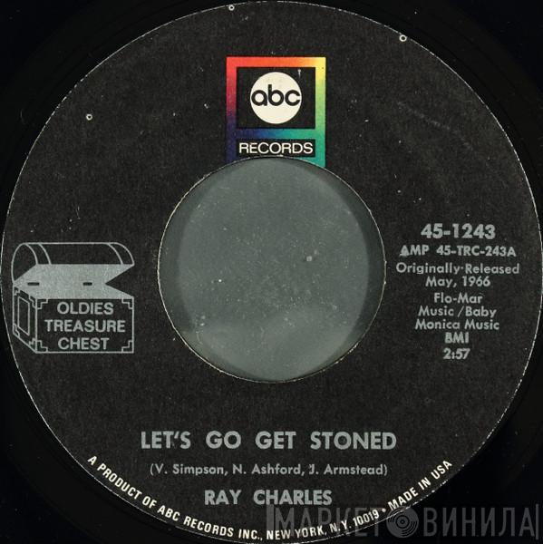 / Ray Charles  Ray Charles And His Orchestra  - Let's Go Get Stoned / Busted