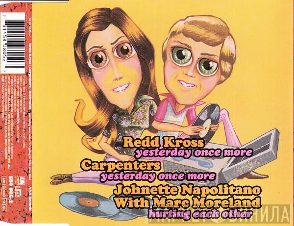 / Redd Kross / Carpenters With Johnette Napolitano  Marc Moreland  - Yesterday Once More / Hurting Each Other