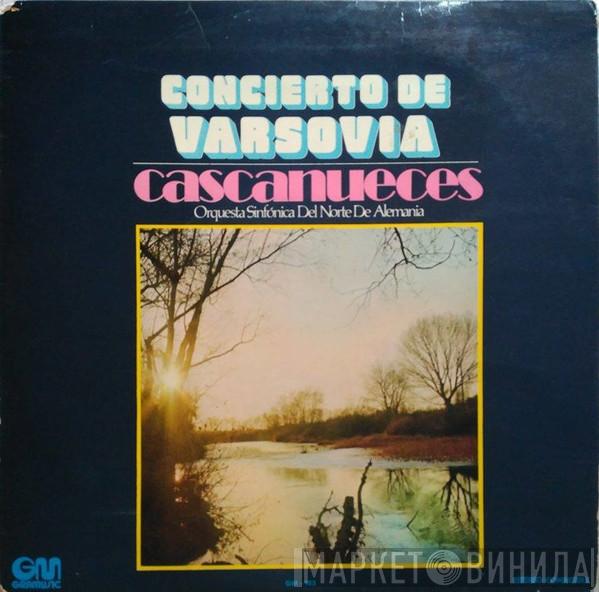 , Richard Addinsell , Frédéric Chopin , Pyotr Ilyich Tchaikovsky , Das Norddeutsche Symphonieorchester  Wilhelm Schüchter  - Concierto de Varsovia / Cascanueces