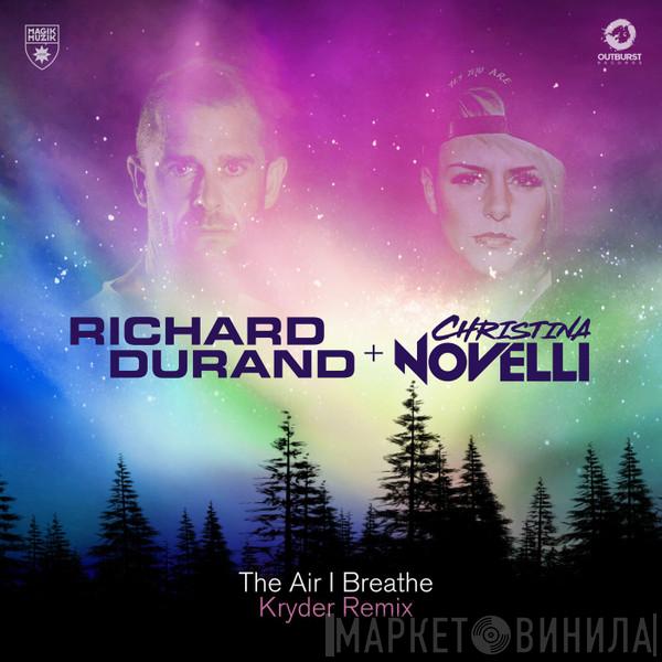 + Richard Durand  Christina Novelli  - The Air I Breathe (Kryder Remix)