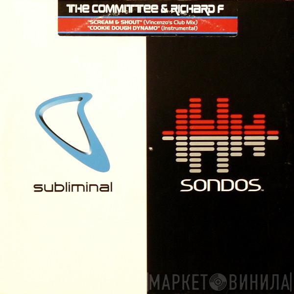 / Richard F.  The Committee   - Cookie Dough Dynamo / Scream & Shout