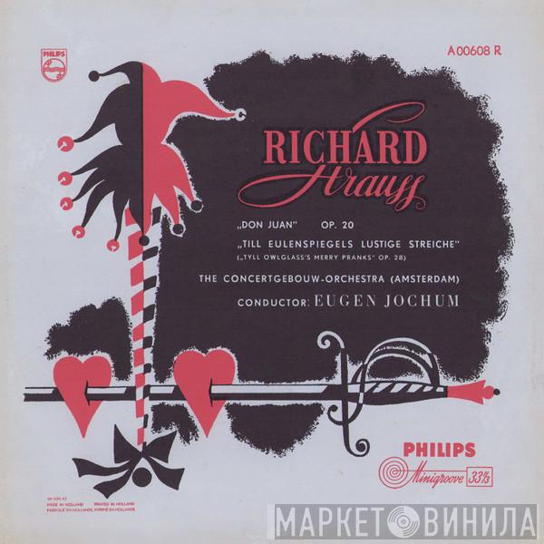 – Richard Strauss , Concertgebouworkest  Eugen Jochum  - Don Juan Op. 20 / Till Eulenspiegels Lustige Streiche Op. 28