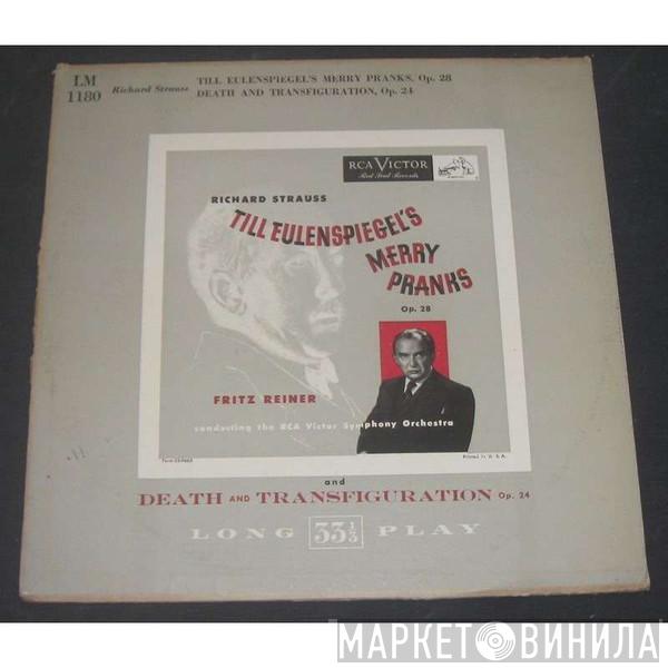 , Richard Strauss , Fritz Reiner  RCA Victor Symphony Orchestra  - Till Eulenspiegel / Death And Transfiguration