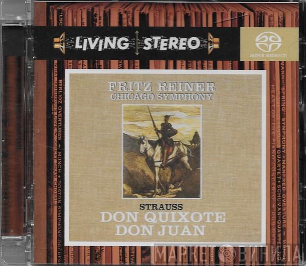 - Richard Strauss , The Chicago Symphony Orchestra  Fritz Reiner  - Don Quixote/Don Juan